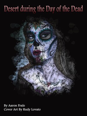 cover image of Desert during the Day of the Dead